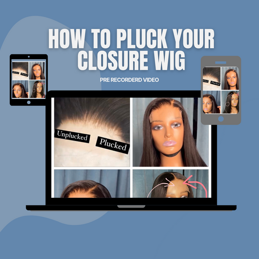 HOW TO PLUCK YOUR CLOSURE WIG - DETAILED VIDEO